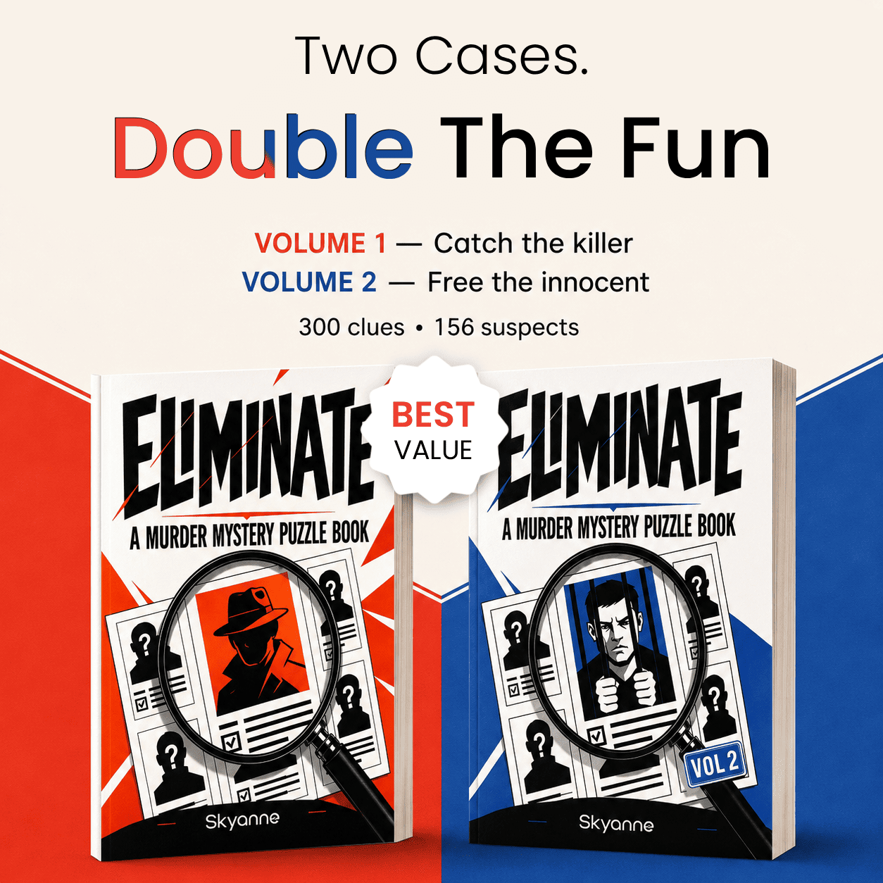 Eliminate - 150 Clues. 36 Suspects. 1 Killer.